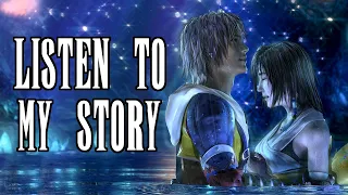 Final Fantasy X Retrospective: Listen To My Story