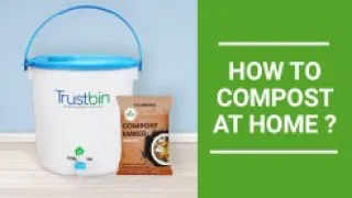 How to make compost at home from kitchen waste | TrustBin | An easy to use compost bin