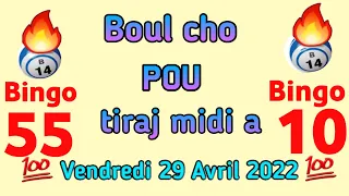 Boul cho pou tiraj Jodia: 29 Avril 2022🔥Bingo Lotto4+Maryaj