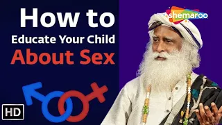 How to Educate Your Child About Sex | Sadhguru | Shemaroo Spiritual Life