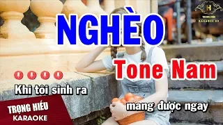 Karaoke Nghèo Tone Nam Nhạc Sống Âm Thanh Chuẩn | Trọng Hiếu
