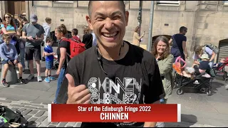 CHINNEN - TOP STREET ENTERTAINER FROM JAPAN - STAR OF THE EDINBURGH FRINGE FESTIVAL 2022