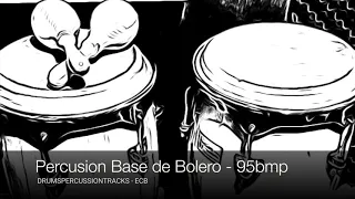 Percussion Backing Track - Percusión Base de Bolero - 95 bmp