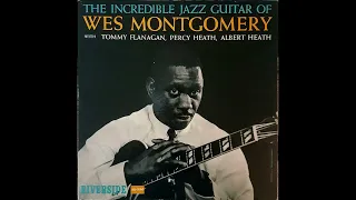 Wes Montgomery   -The incredible jazz guitar  -1960 -FULL ALBUM