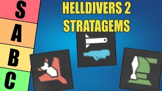 Helldivers 2 All 51 Stratagems Tier List