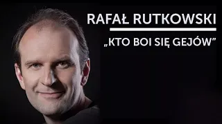 RAFAŁ RUTKOWSKI - "Kto boi się gejów" | Stand-Up