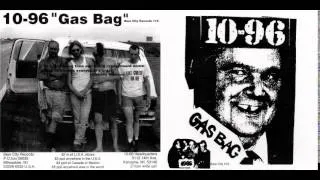 10-96 - "Gas Bag" EP 1994 [FULL]