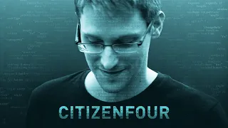 CITIZENFOUR - Official Trailer