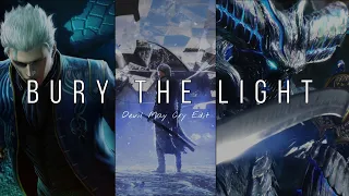 Bury The Light | Devil May Cry Edit