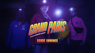 Grand Paris - Bande annonce