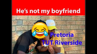 We call your partner to confirm if they dating you | Episode 10 S1 | Pretoria TUT Riverside res