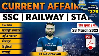 28th March Current Affairs 2023 | Current Affairs Today 2023 | Daily Current Affairs by Gaurav Sir