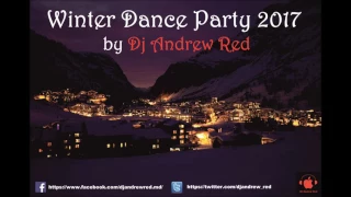 Дискотека Популярных Хитов 2017/Winter Dance Party/February 2017 by Dj Andrew Red