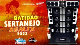 BATIDÃO SERTANEJO REMIX 2023 - DJ TIAGO ALBUQUERQUE