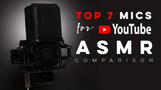 My Top 7 Microphones For ASMR | Mic Comparison