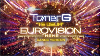 TOMER G - Te Deum EUROVISION Theme (Official Dance Version)