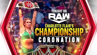 Charlotte Flair's Championship Coronation