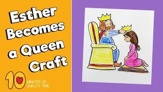 Esther Becomes a Queen Craft - Bible Crafts for Kids