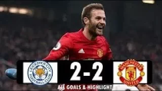 Manchester United (2- 2) Leicester City- Highlights& All Goals