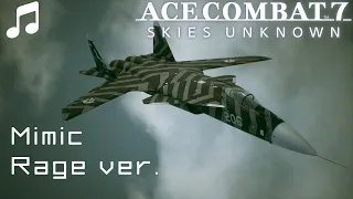 Mimic - Rage Version - Ace Combat 7
