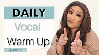 Daily Vocal Warm Up #2 Improve Your Voice Quality