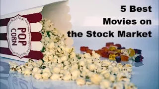 5 Best Movies on the Stock Market