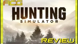 Hunting Simulator Review "Buy, Wait for Sale, Rent, Never Touch?"
