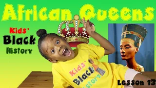 Top African Queens | Kids Black History