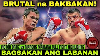 🥊BRUTAL SLUGFEST! WALANG TIGIL na BAKBAKAN! BAGSAKAN ang LABANAN! Victor Ortiz vs Marcos Maidana!