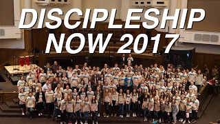 Making A Difference - Discipleship Now 2017