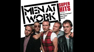 MEN AT WORK (SUPER HITS) -HQ- 😎