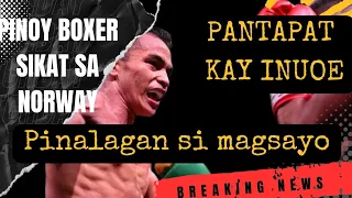 PACQUIAO PRODIGY PINOY BOXER CHAMPION SA NORWAY | PANTAPAT KAY INOUE