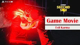 Infamous: Second Son [PS4 PRO] All Cutscenes The Movie Game Movie [Evil Karma]