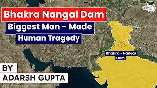 Bhakra Nangal Dam one of earliest dams built in post Independence India, Dark side of Bhakra Nangal
