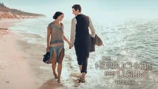 DIE HERRLICHKEIT DES LEBENS - Trailer DE