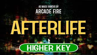 Afterlife (Karaoke Higher Key) - Arcade Fire