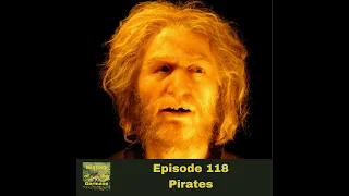 Ep. 118 – Pirates - Did Klaus Störtebecker even exist, and if so, did he matter?