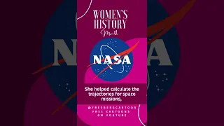 Women who Changed History | Katherine Johnson NASA