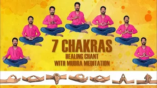 7 Chakra Seed  Mantra Chanting Meditation |LAM VAM RAM YAM HAM OM AUM| with Mudras #meditation