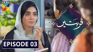 Qurbatain Episode 3 HUM TV Drama 13 July 2020