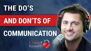 The Do's And Don'ts Of Communication