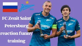 FC Zenit Saint Petersburg reaction funny training