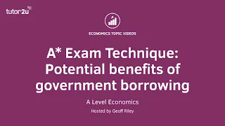 Evaluating government borrowing to promote development I A Level and IB Economics