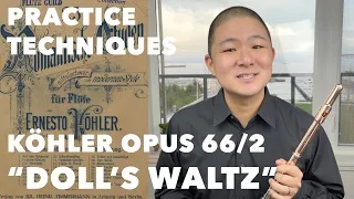 Practice Köhler's "Doll's Waltz" With Me! ("25 Romantic Etudes for Flute," Opus 66 #2)