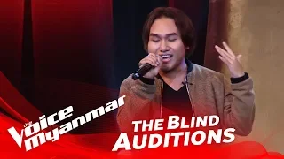 Timmy: "မခ်စ္ဘူးမေျပာပါနဲ႔" - Blind Audition - The Voice Myanmar 2018