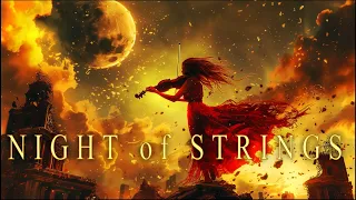 MOONLIGHT SONATA 🌙 Chapter 4: NIGHT of STRINGS ⚫ Dramatic Intense Epic Dark Violins Music