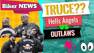 Hells Angels VS Outlaws...is there a TRUCE coming?