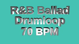 R&B Ballad Drum Loop 70 BPM