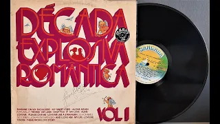 D.É.C.A.D.A - E.X.P.L.O.S.I.V.A - R.Ô.M.A.N.T.I.C.A - VOL. 2 - ℗ 1981 - Baú Musical🎶