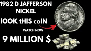 Hidden Treasure Unveiled: The 1982 D Jefferson Nickel Coin Worth Up to a Million Dollars!